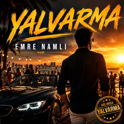 Listen to YALVARMA - Single by EMRE NAMLI