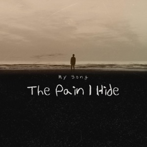 The Pain I Hide - Single
