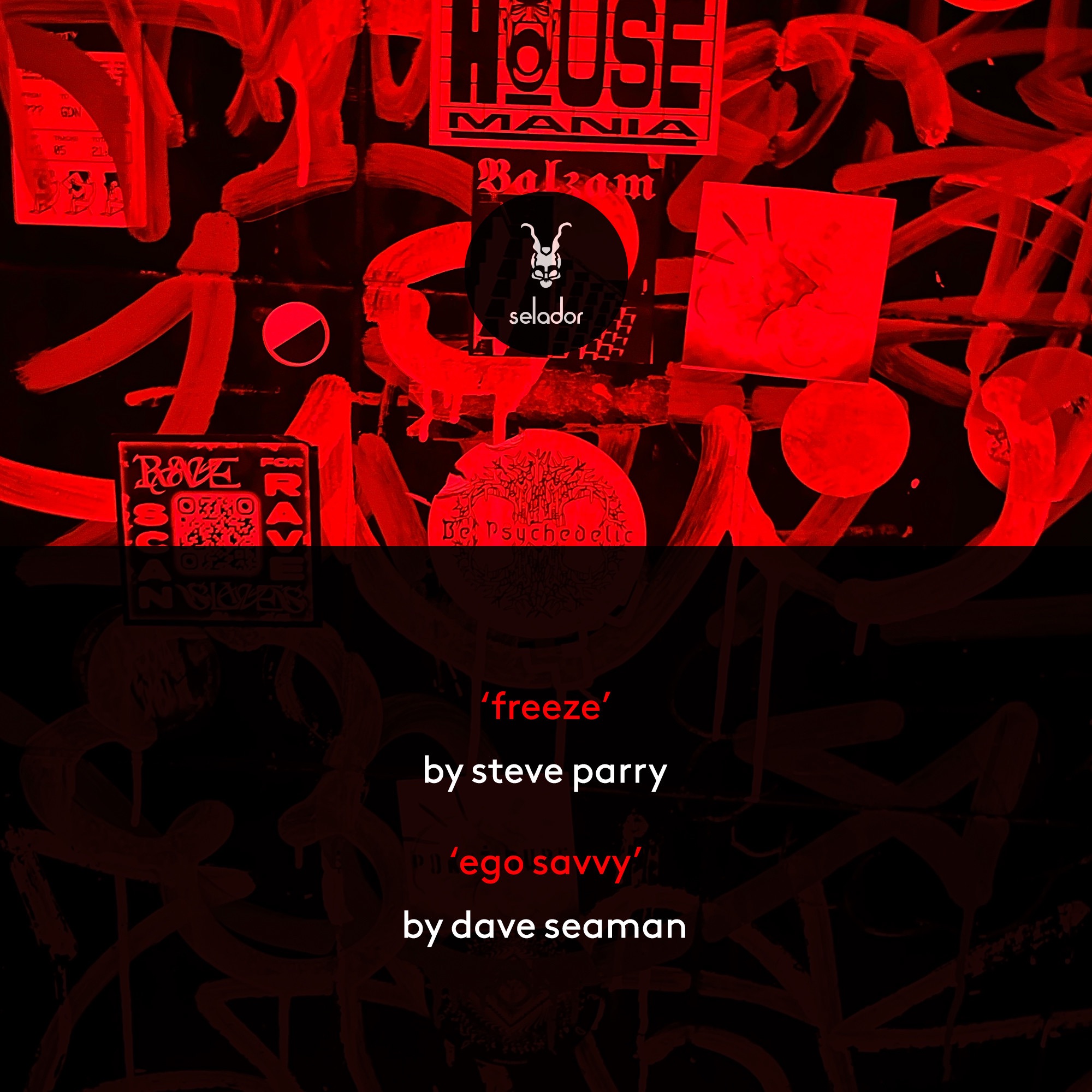 Freeze / Ego Savvy - Single