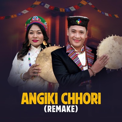 Aangiki Chhori (feat. Sumina Lo) [Remake] - Single