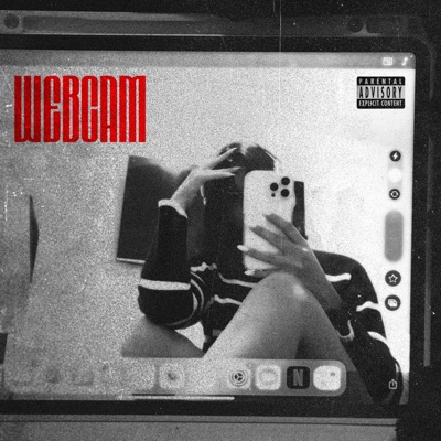 Webcam (feat. Palma MSC & Dgrndz) - Single