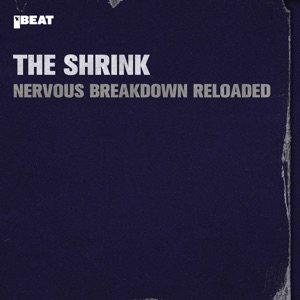Nervous Breakdown Reloaded - Single