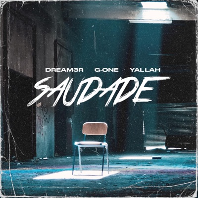 Saudade (feat. G.One & Yallah) - Single