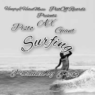 Surfing (feat. Pisto & AX) - Single
