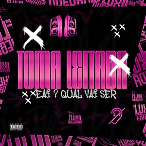 Toma Leitada Vs Eai? Qual Vai Ser