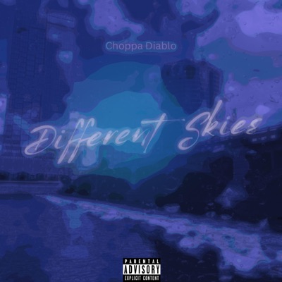 Different Skies (feat. HindyThe1 & rna blac) - Single