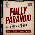 Fully Paranoid