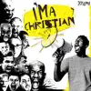 Josephgodchosen - I'm A Christian