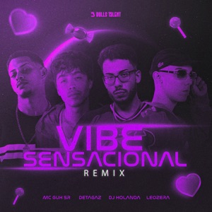 VIBE SENSACIONAL (REMIX)