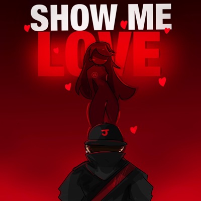Show Me Love - Single