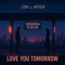 Love you tomorrow (feat. Arida) - OBV lyrics