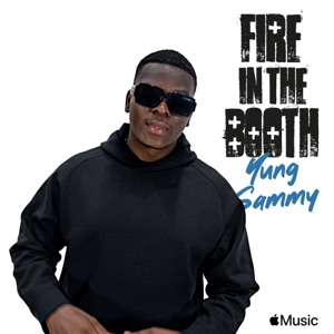 Yung Sammy: Fire in the Booth