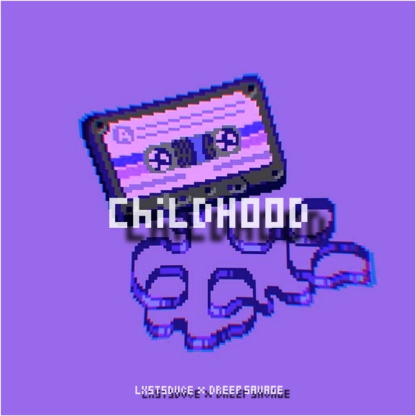 childhood - Single