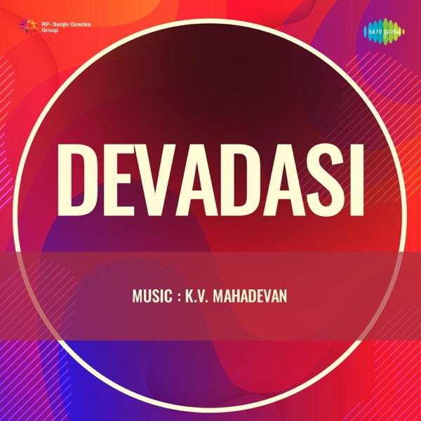 Devadasi (Original Motion Picture Soundtrack) - Single