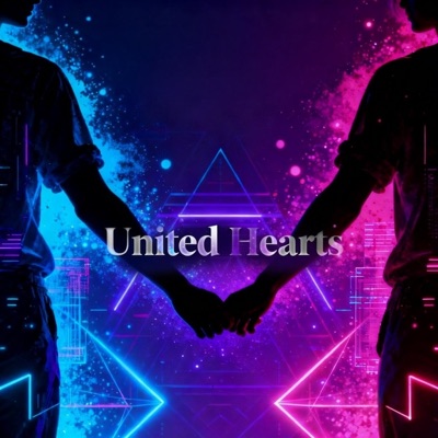 United Hearts (Mix) [feat. Tanhid] - Single