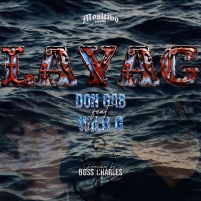 Layag (feat. Wild G) - Single