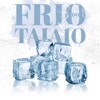 Frio do Taiaio - Single