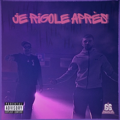 GG#2 (JE RIGOLE APRÈS) (feat. AJ15) - Single