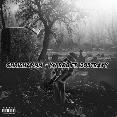 Yn R&B (feat. 205Trayy) - Single