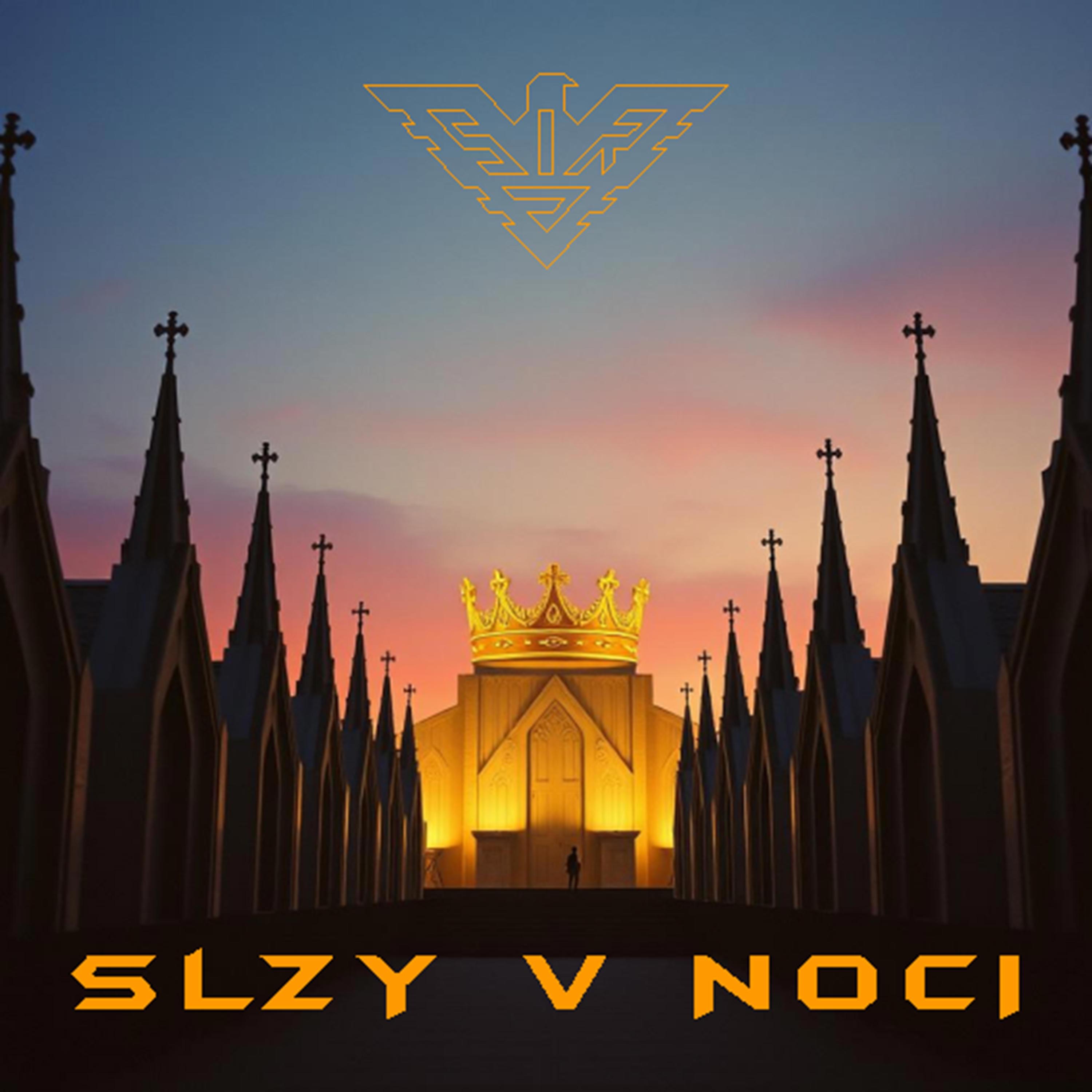 SLZY V NOCI - Single
