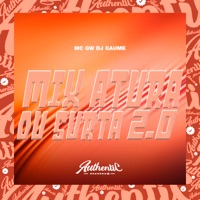 Mix Atura ou Surta 2.0 (feat. MC GW) - Single - DJ Gaume