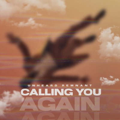 Calling You Again (feat. Jalen Bell & NickySteee) - Single