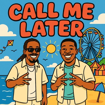 Call Me Later - Single