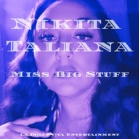 Miss Big Stuff - Single - Nikita Taliana