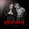 Mala Vibra - Single