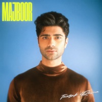 Majboor - Single - Taaruk Raina
