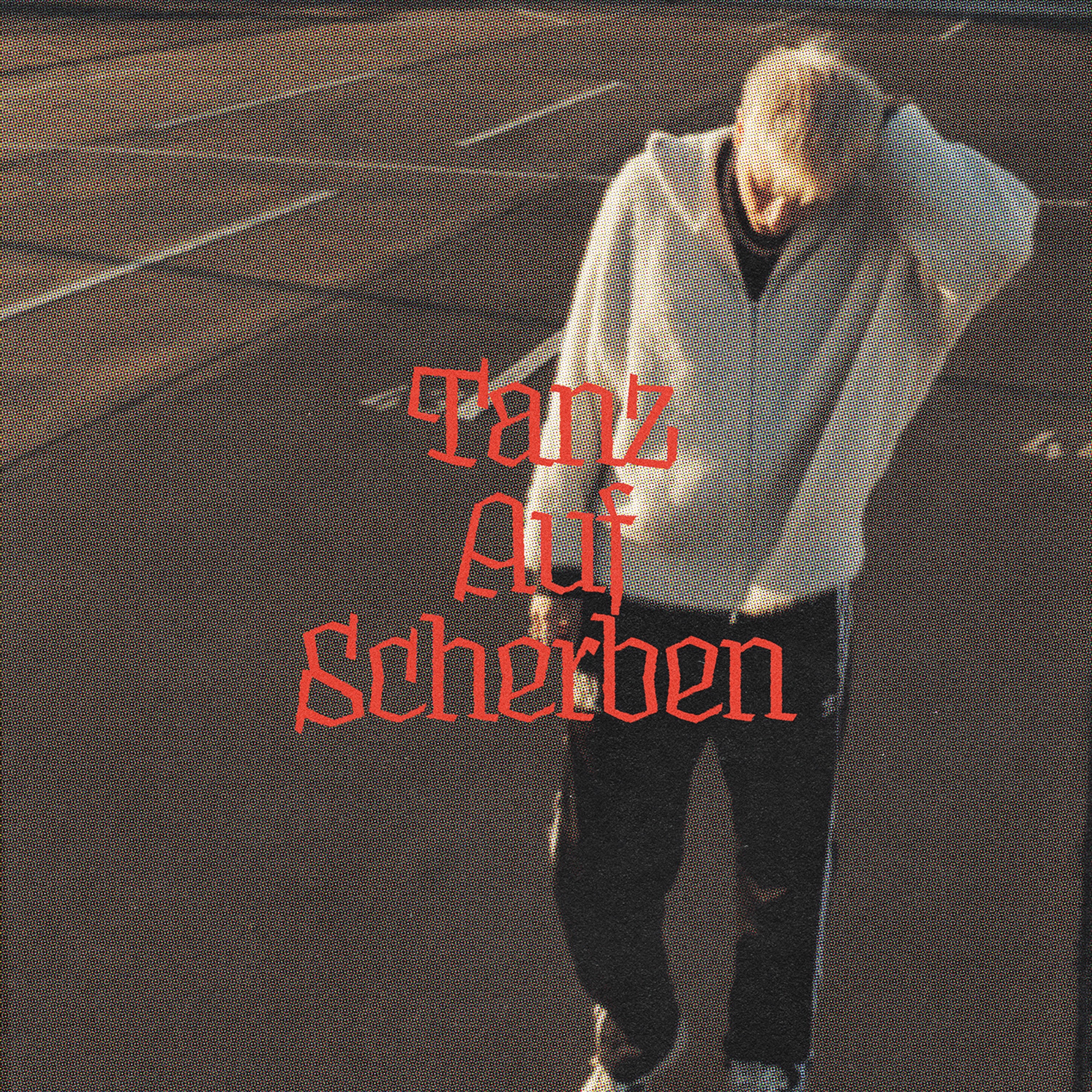 Tanz Auf Scherben - Single