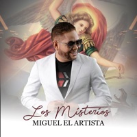 Los Misterios - Single - MIGUEL EL ARTISTA