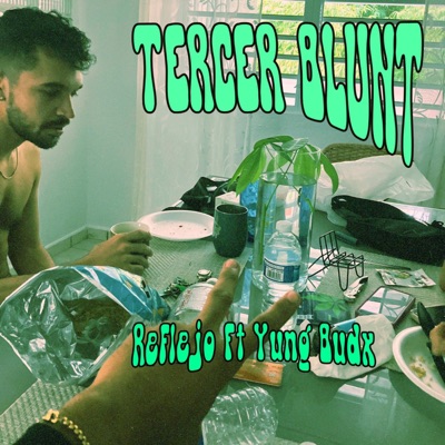 Tercer Blunt (feat. Yung Budx) - Single