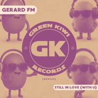 Still in Love (With U) - Single - Gerard FM