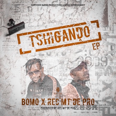 Tshiganḓo (feat. Rec'mt de Pro) - EP