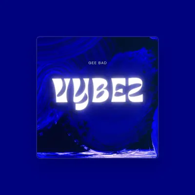Listen to Gee Bad, watch music videos, read bio, see tour dates & more!