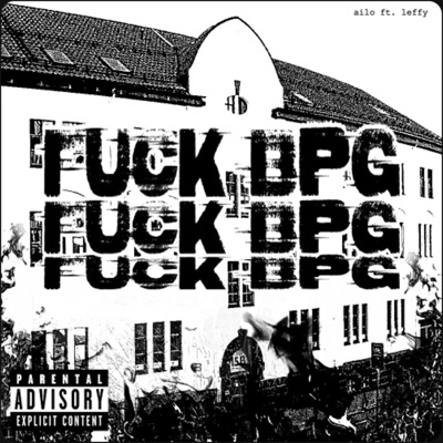 motherfuckingsfuckbpg (feat.ailo) - Single