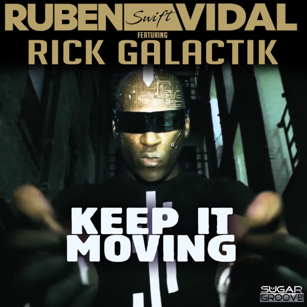 Keep it moving (feat. Rick Galactik) - EP
