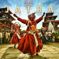 Jatra (feat. Buddha Lama) - Single - DJ AN