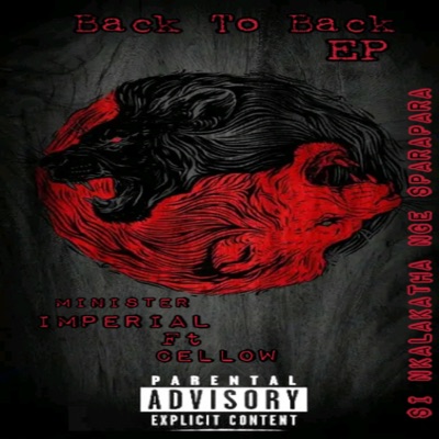 Back To Back Ep (feat. Minister imperial) - EP
