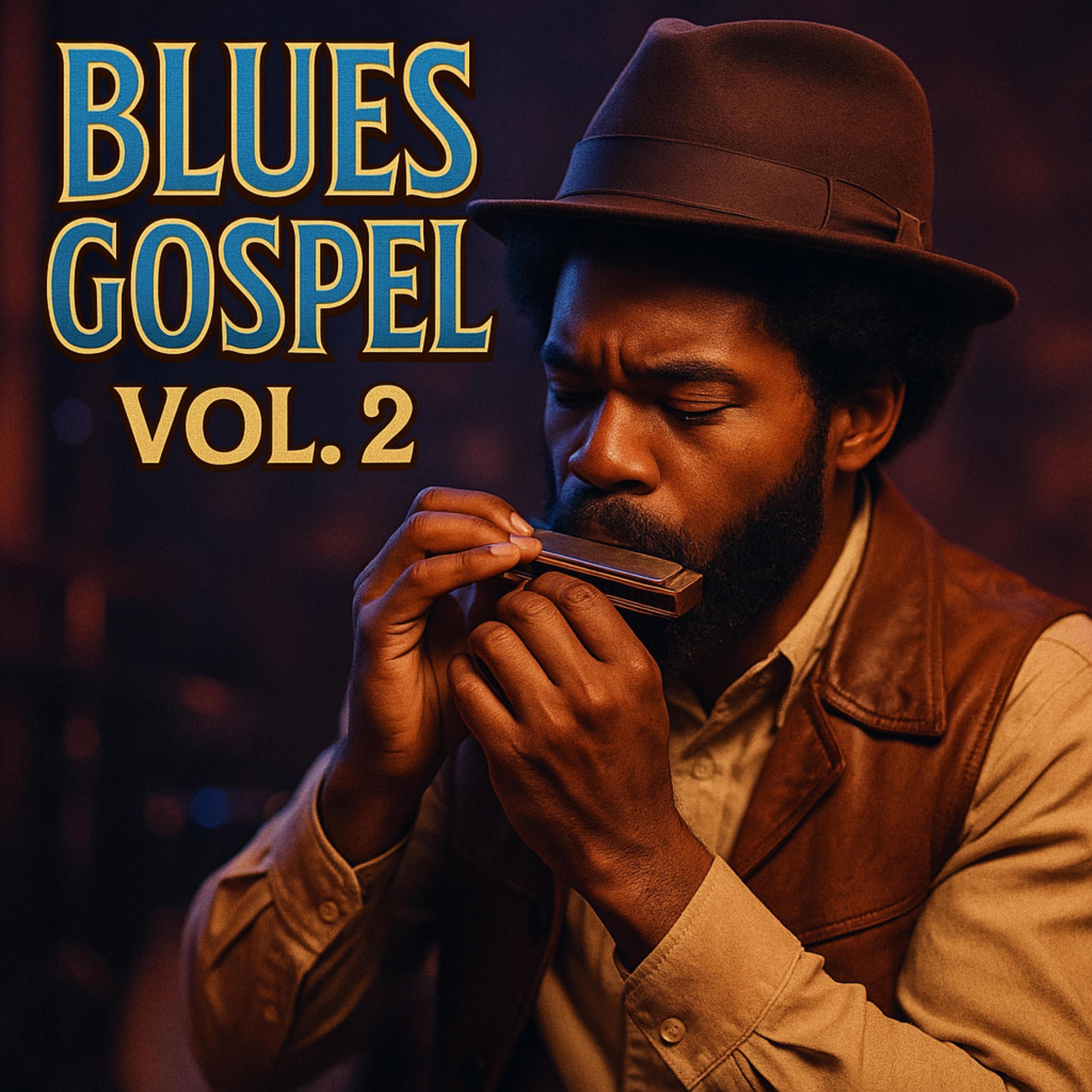 Blues Gospel, Vol. 2