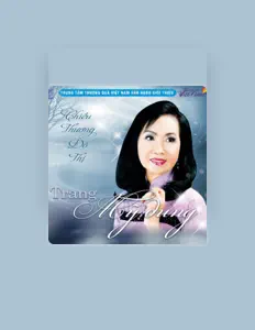 Listen to Trang Mỹ Dung, watch music videos, read bio, see tour dates & more!