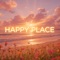 Happy Place - Lenzspot lyrics