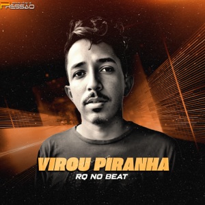 Virou Piranha (Instrumental)