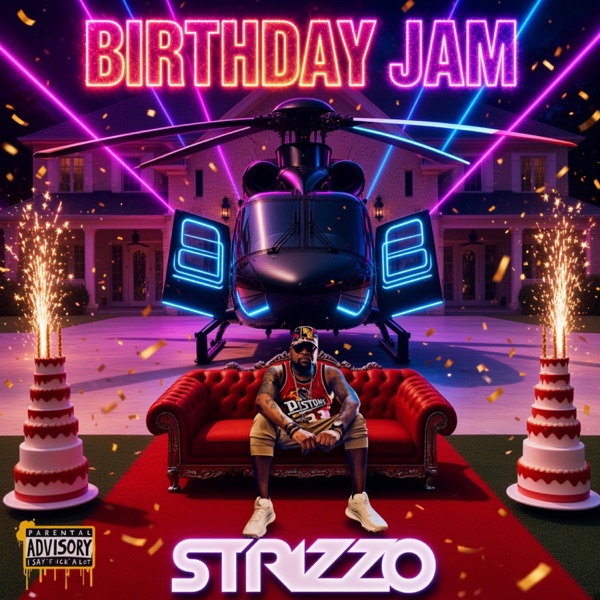 Birthday Jam (feat. Ejae & Sity Boi)