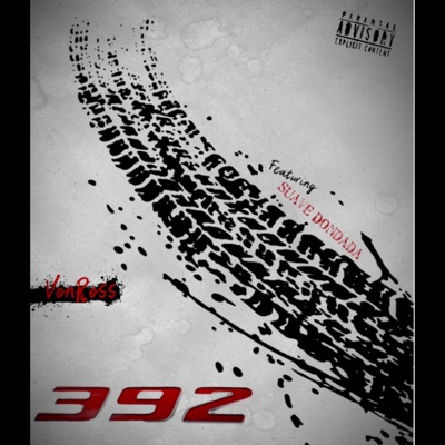 392 (feat. VonRoss) - Single