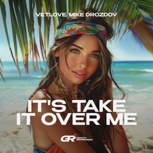It's Take It over Me - Single