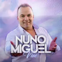 Anda Comigo — Nuno Miguel