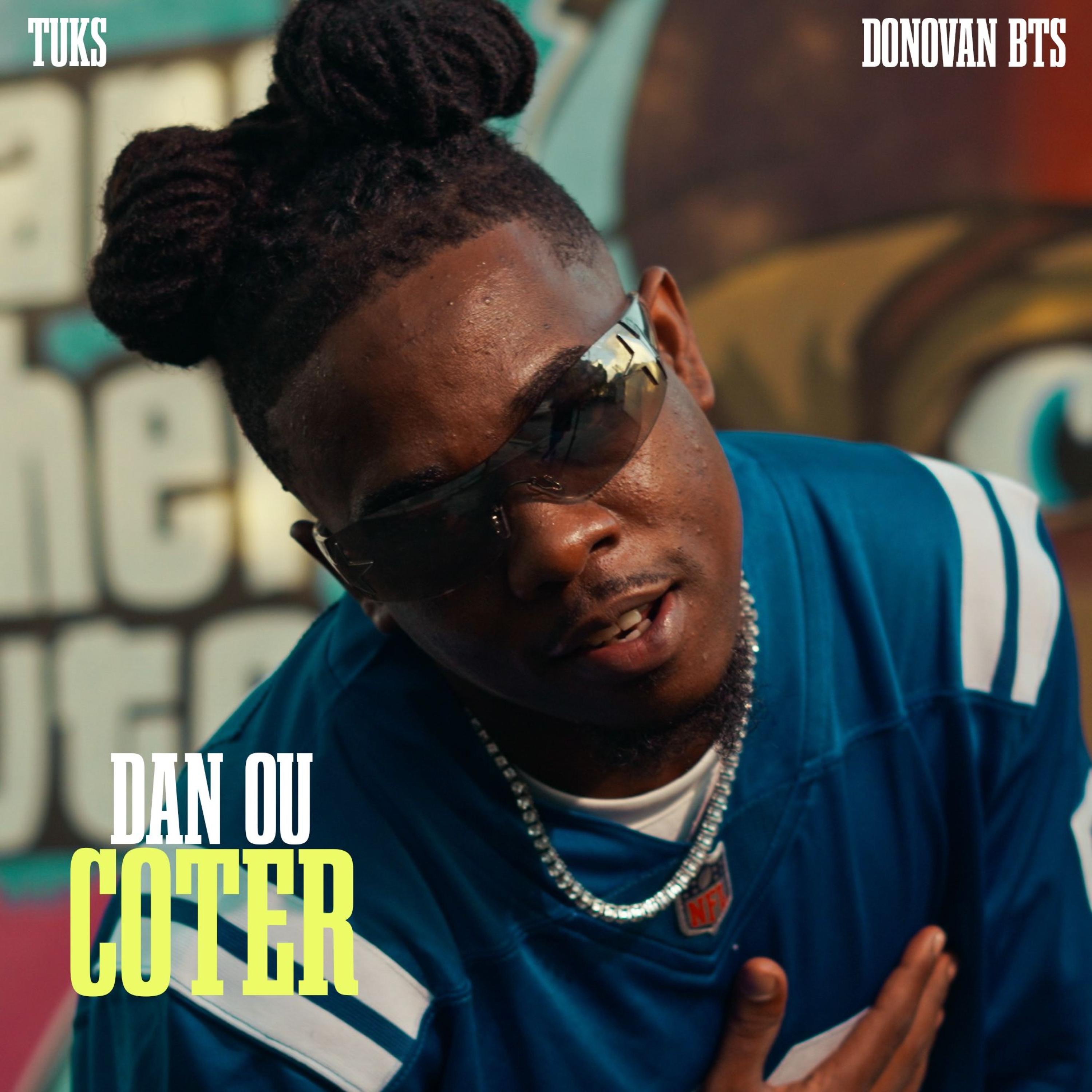 DAN OU KOTE (feat. #TUKS) - Single