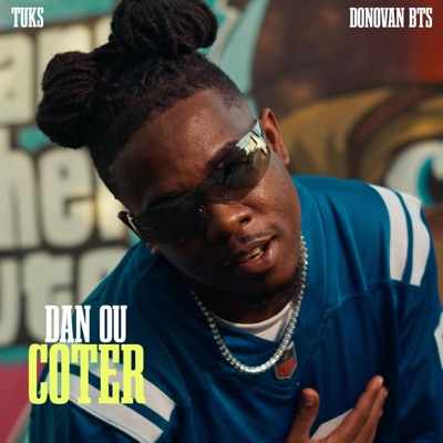 DAN OU KOTE (feat. #TUKS) - Single